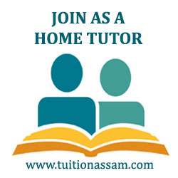 Join as a Home tutor in Assam